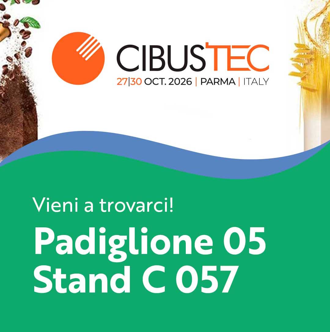 Cibus Tec, 27–30 ottobre 2026, Parma, Italia. Vieni a trovarci! Padiglione 05, Stand C 057.